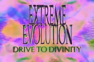 极限进化：驶向神性/Extreme Evolution: Drive to Divinity