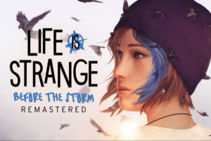 奇异人生：风暴前夕 重制版/Life is Strange: Before the Storm Remastered