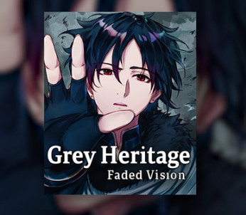 灰色遗产：预言褪色/Grey Heritage: Faded Vision（Build.10085617）