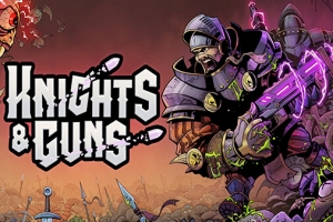 骑士与枪/Knights & Guns