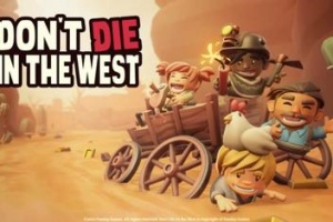 牛仔不能死/Don’t Die In The West